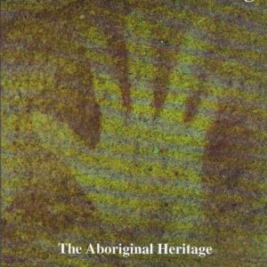 Blue Mountains Dreaming: The Aboriginal Heritage