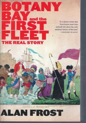 Botany Bay and the First Fleet