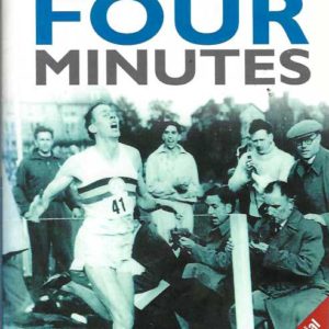 First Four Minutes, The (Signed by Roger Bannister)
