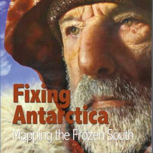 Fixing Antarctica: Mapping the Frozen South