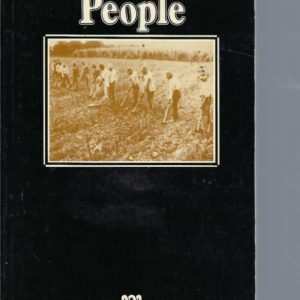 Forgotten People, The: A History of the Australian South Sea Island community