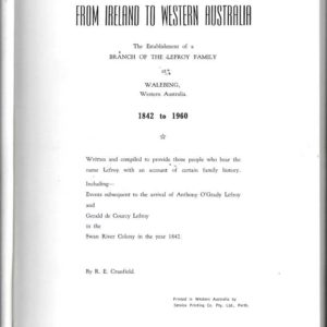 From Ireland to Western Australia: The Establishment of a Branch of the Lefroy Family at Walebing, Western Australia, 1842 to 1960