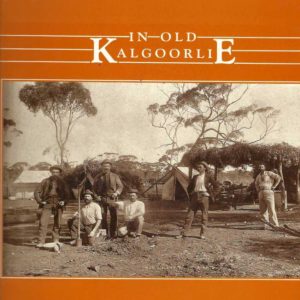 In Old Kalgoorlie
