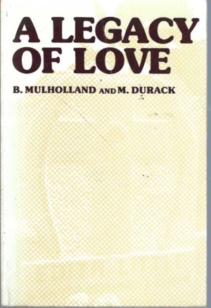 Legacy of Love, A