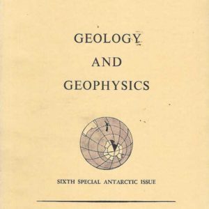 New Zealand Journal of Geology and Geophysics Sixth Special Antarctic Issue Vol. 14 No. 3 1971  09 September