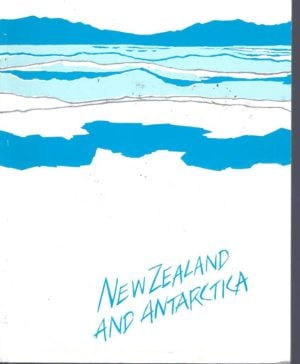 New Zealand and Antarctica : A discussion paper
