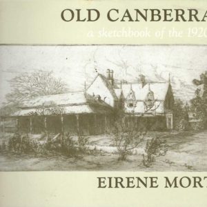 Old Canberra: A Sketchbook of the 1920s