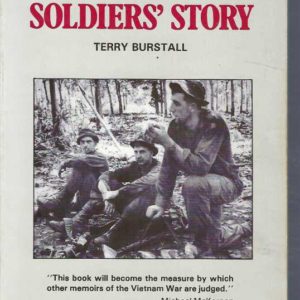 Soldiers’ Story: The Battle at Xa Long Tan Vietnam, August 18, 1966