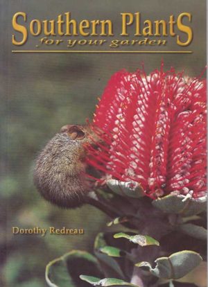 Southern Plants for Your Garden