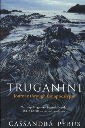 Truganini: Journey Through The Apocalypse