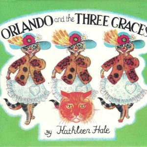 Orlando And the Three Graces (Orlando the Marmalade Cat)