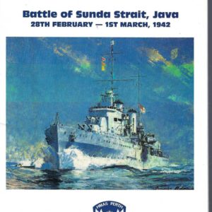 Battle of Sunda Strait, Java, 28th February-1st March 1942: 50th anniversary