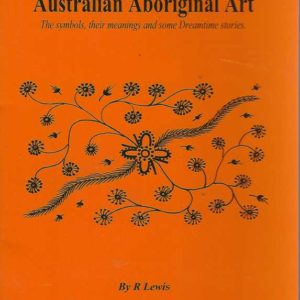 Beginner’s Guide to Australian Aboriginal Art, The