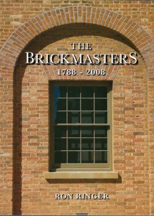 Brickmasters, The : 1788-2008