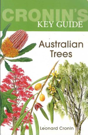 Cronin's Key Guide to Australian Trees
