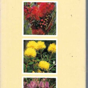 Field Guide To Melaleucas, A
