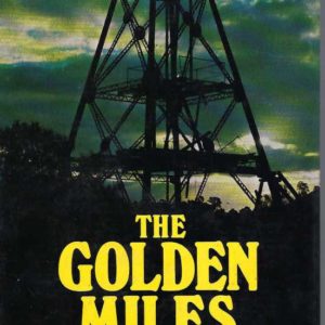 Golden Miles, The