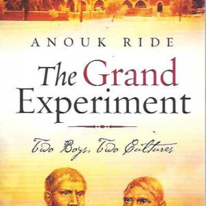 Grand Experiment, The: Two Boys, Two Cultures