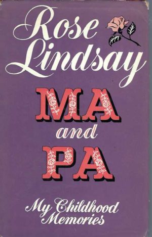 Ma & Pa: My Childhood Memories