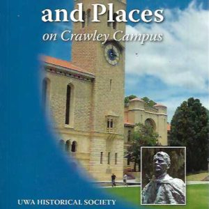 Personalities and Places on Crawley Campus