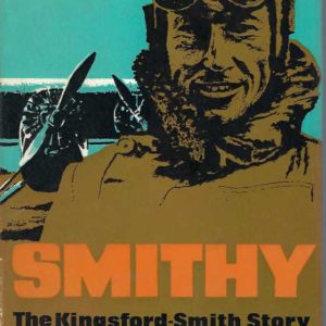 Smithy: The Kingsford-Smith Story.