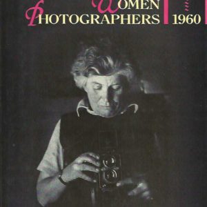 Australian Women Photographers 1840-1960
