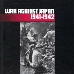 Australians at War: War Against Japan 1941-1942