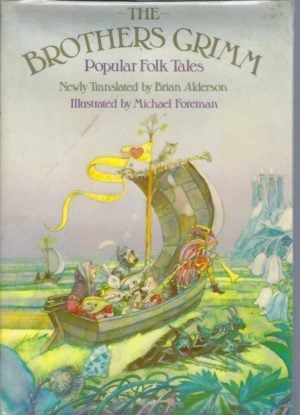 Brothers Grimm, The. Popular Folk Tales