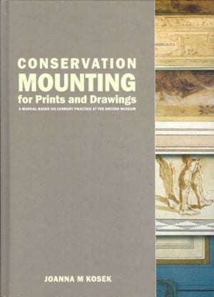 Conservation Mounting for Prints and Drawings