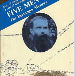 Five Men Vanished : The Bermagui Mystery