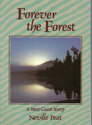 Forever the Forest: A West Coast Story