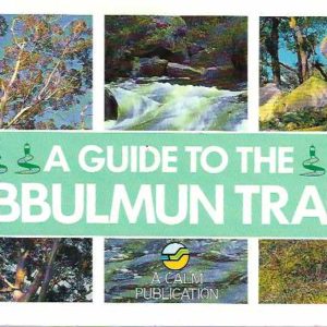 Guide to the Bibbulmun Track, A