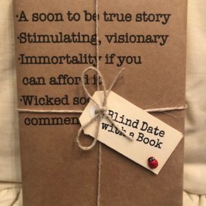 BLIND DATE WITH A BOOK: A soon to be true story