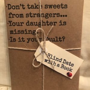 BLIND DATE WITH A BOOK: Don’t take sweets from strangers…