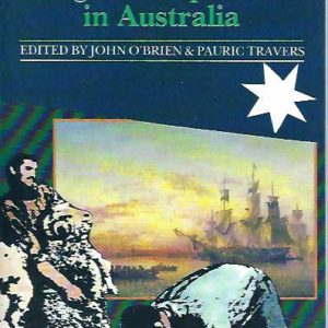 Irish Emigrant Experience in Australia, The
