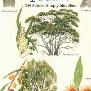 Key Guide to Australian Trees: 249 Species Simply Identified