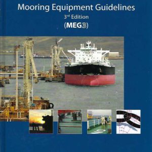 Mooring Equipment Guidelines (3rd Edition)