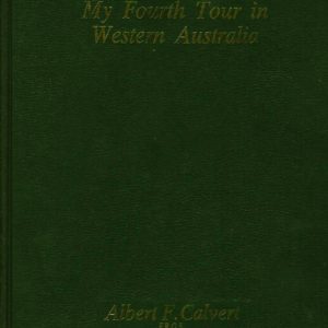 My Fourth Tour in Western Australia