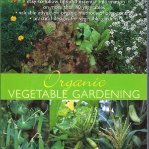 Organic Vegetable Gardening