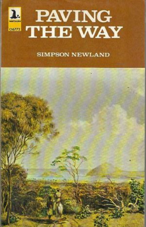 Paving the Way: A Romance of the Australian Bush