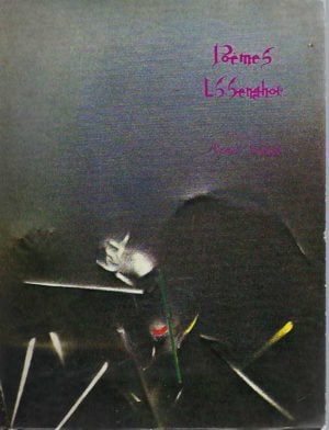 Poèmes, L.S. Senghor