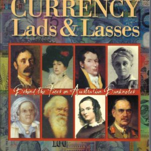 Currency Lads and Lasses: The Faces on Australian Banknotes