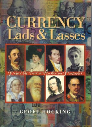 Currency Lads and Lasses: The Faces on Australian Banknotes