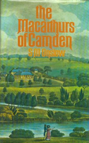 Some Early Records of the Macarthurs of Camden