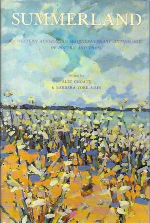 Summerland: A Western Australian Sesquicentenary Anthology of Poetry and Prose