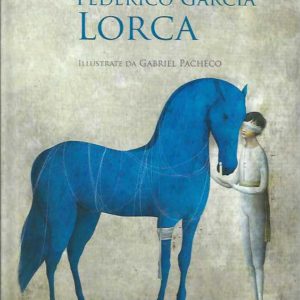 12 poesie di Federico García Lorca. Ediz. illustrata (Spanish language)