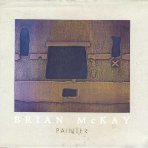 Brian McKay: Painter
