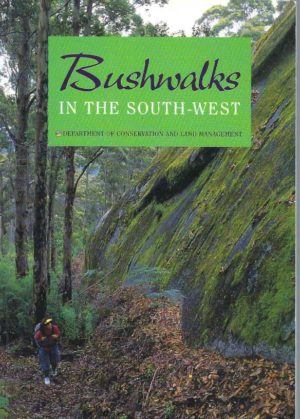 Bushwalks in the South-West (Western Australia)