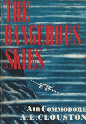 Dangerous Skies, The