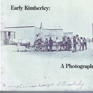 Early Kimberley: A Photographic Souvenir